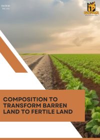 Composition to transform Barren Land to Fertile Land